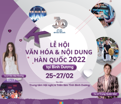 K-CULTURE & CONTENT FESTIVAL BINH DUONG 2022