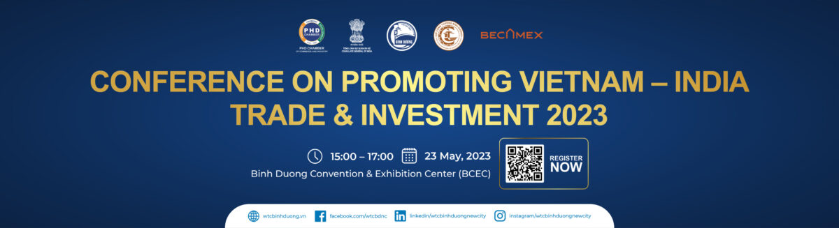 CONFERENCE ON PROMOTING VIETNAM-INDIAN TRADE AND INVESTMENT 2023