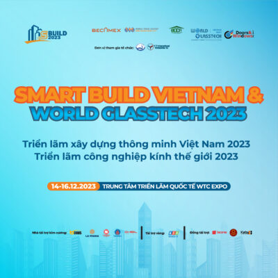 REGISTER TO PARTICIPATE IN SMART BUILD VIETNAM 2023 EXHIBITION – DISCOVER CREATIVITY AND INNOVATION