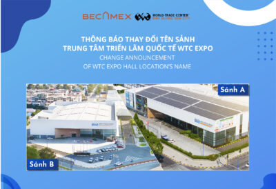 CHANGE ANNOUNCEMENT OF WTC EXPO HALL LOCATION’S NAME