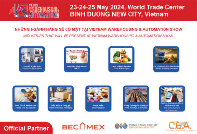 INDUSTRIES THAT WILL BE PRESENT AT VIETNAM WAREHOUSING & AUTOMATION SHOW