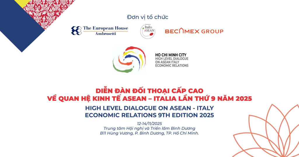 Diễn đàn đối thoại cấp cao về Quan hệ kinh tế ASEAN - ITALIA lần thứ 9 năm 2025