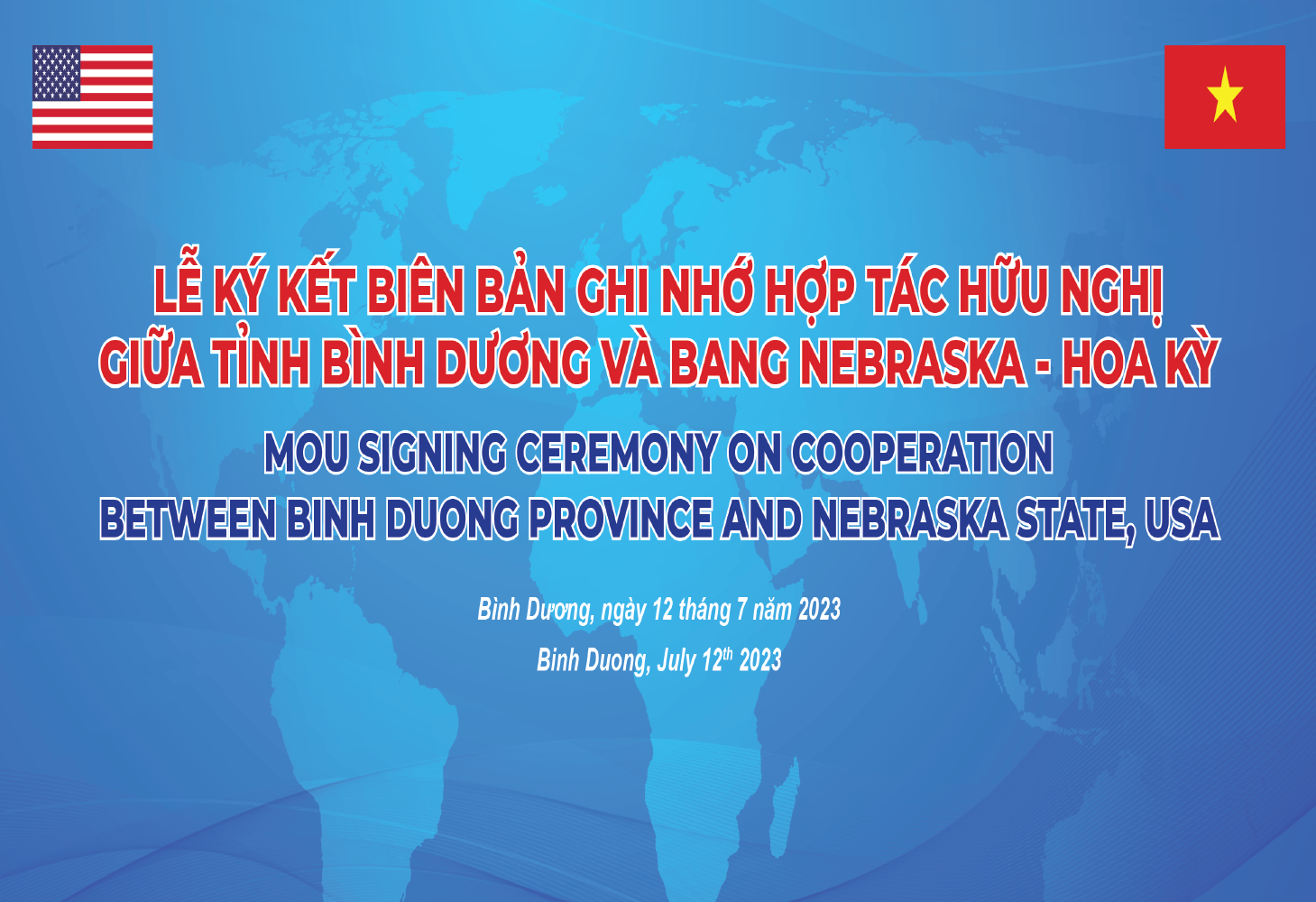 LỄ KÝ KẾT BIÊN BẢN GHI NHỚ HỢP TÁC GIỮA TỈNH BÌNH DƯƠNG VỚI BANG NEBRASKA, HOA KỲ
